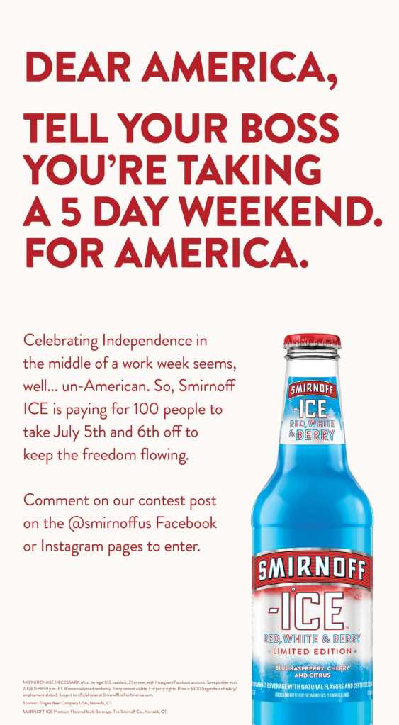 Ad appearing in the June 25 issue of the New York Times announcing the Smirnoff Ice Fourth of July national sweepstakes to win a chance for five hundred dollars.